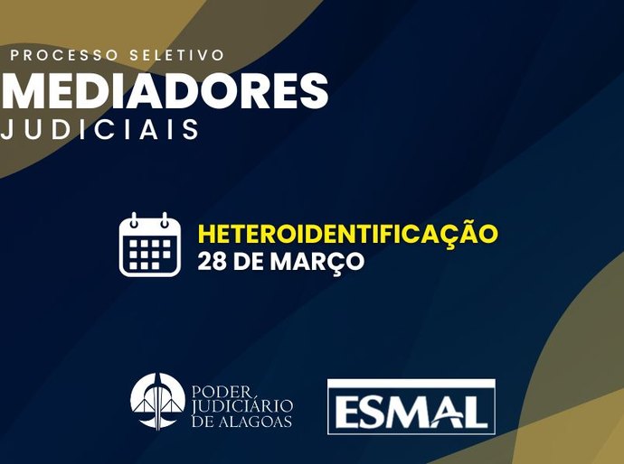 Seleção de mediadores: candidatos autodeclarados negros devem comparecer à heteroidentificação