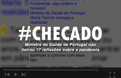 Ministra da Saúde de Portugal não listou 17 reflexões sobre a pandemia