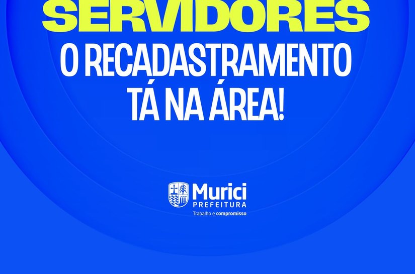 Prefeitura de Murici realizará recadastramento de servidores públicos municipais