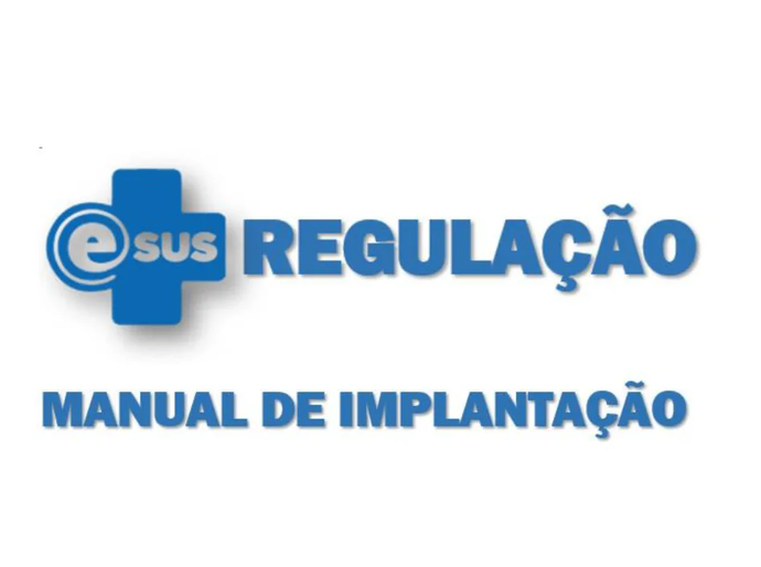 e-SUS Regulação reacende expectativa dos municípios para modernizar a regulação do SUS