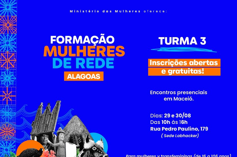 Maceió recebe a última formação em Cultura Digital para mulheres