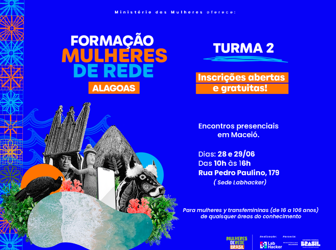 Maceió recebe segunda formação em Cultura Digital para mulheres
