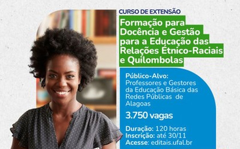 Ufal abre inscrições para curso gratuito sobre Educação das Relações Étnico-Raciais