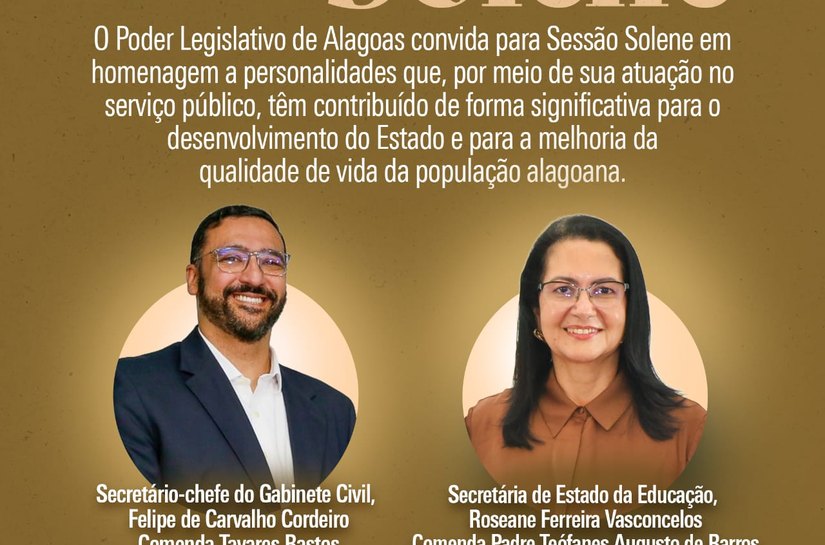 Assembleia reconhece contribuição de Felipe Cordeiro e Roseane Vasconcelos ao desenvolvimento de Alagoas