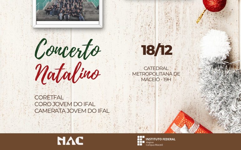 IFAL Campus Maceió realiza Concerto de Natal na Catedral Metropolitana
