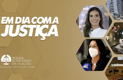 Resgate da cidadania, tecnologia a serviço da Justiça e detalhes sobre a lei que proíbe despejos
