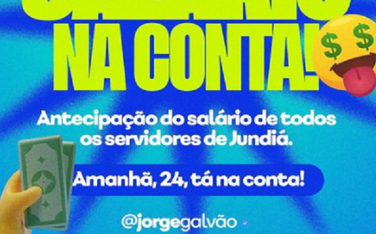 Festa com salário em dia: Jundiá comemora 62 anos de emancipação e prefeito antecipa folha de agosto
