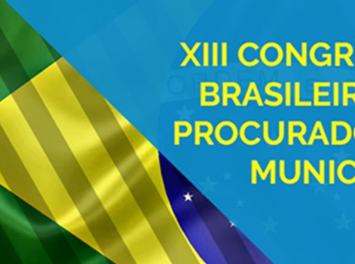 Maceió sediará o XIII Congresso Brasileiro de Procuradores Municipais