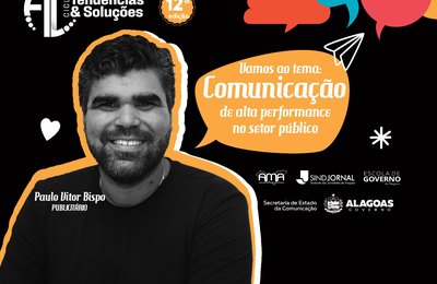 Comunicação de alta performance no setor público é o tema da 12ª edição do Tendências e Soluções