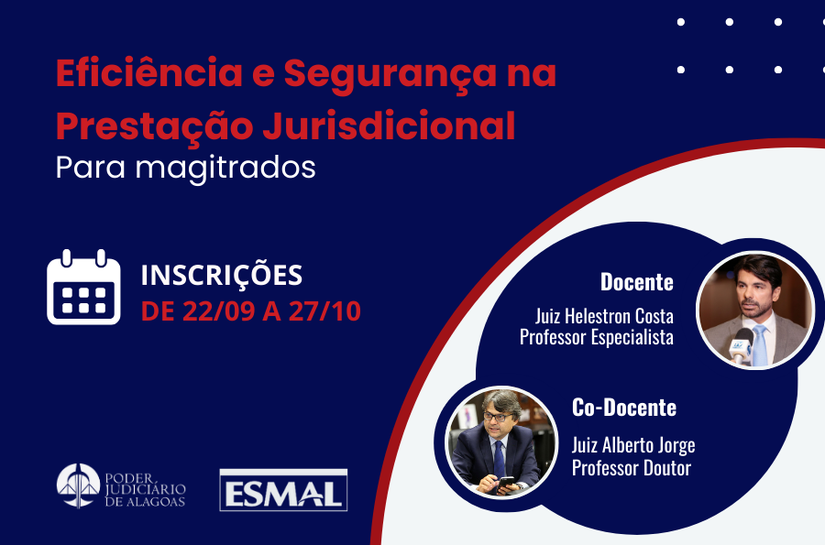 Esmal abre inscrições para curso de Gestão Processual voltado a magistrados