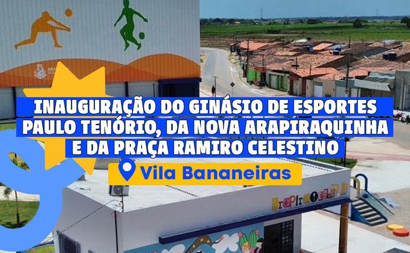 Arapiraca inaugura praça, biblioteca e centro de treinamento esportivo na comunidade de Bananeiras