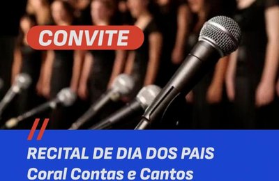 Tribunal de Contas de Alagoas convida todos para o recital Dia dos Pais