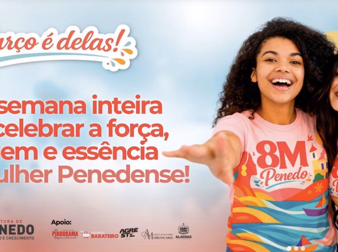 Prefeitura de Penedo realiza Semana da Mulher com ampla programação, confira!