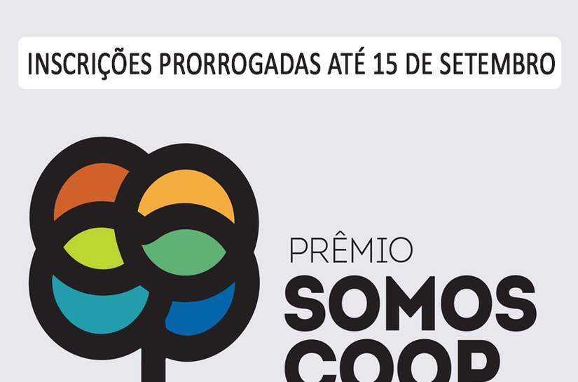 Prorrogadas as inscrições para o Prêmio SOMOSCOOP – Melhores do Ano
