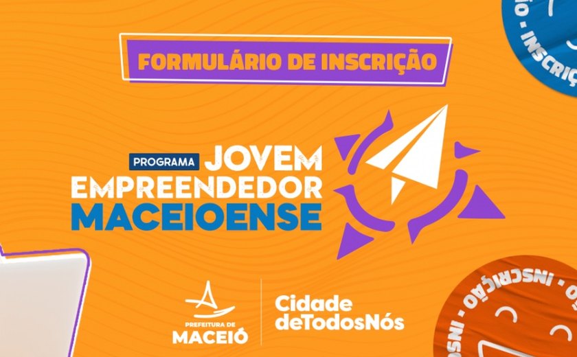 Maceió lança programa em apoio ao empreendedorismo jovem