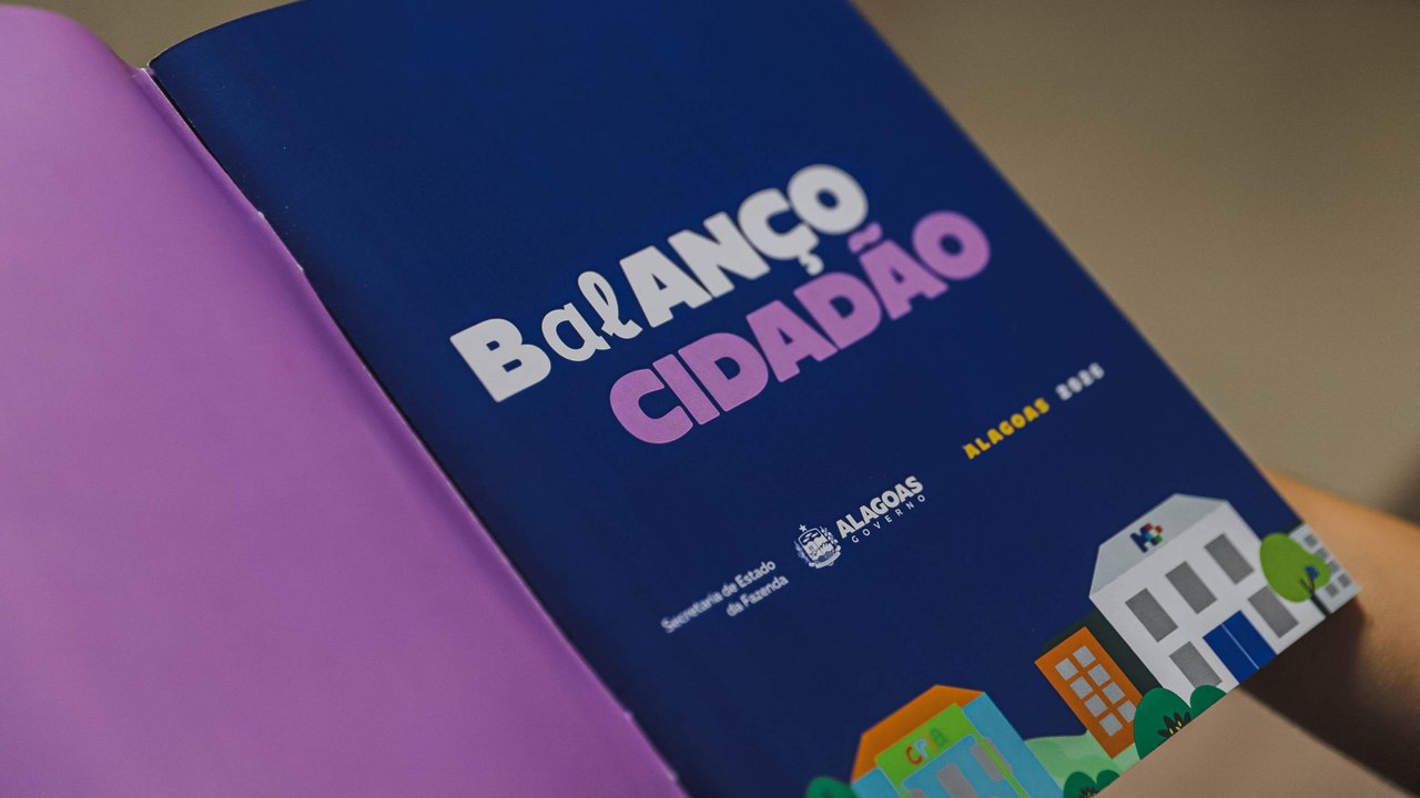 Sefaz-AL lança Balanço Cidadão de Alagoas