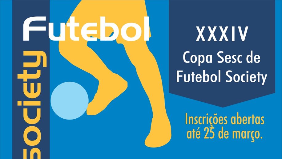 Sesc abre inscrições para a XXXIV Copa de Futebol Society