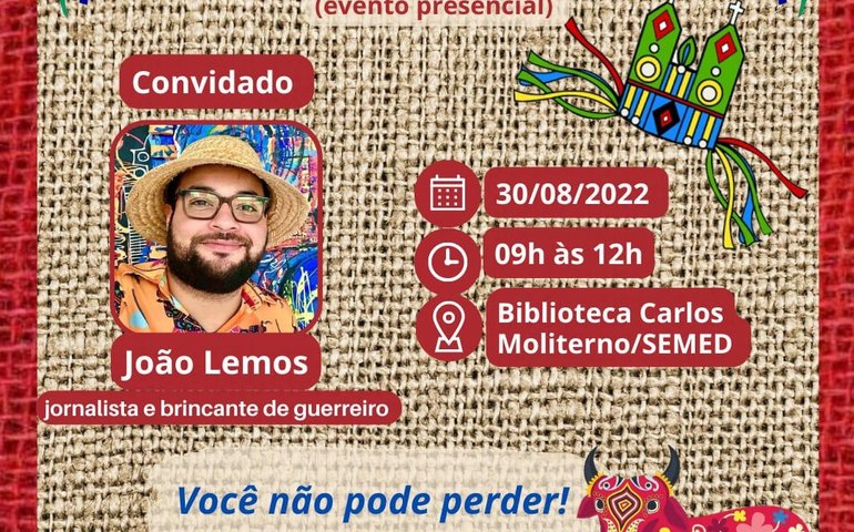 Educação promove Sarau Cultural &#8220;Folclore, saberes do povo&#8221;