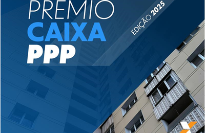 Caixa lança premiação para iniciativas de destaque em Parcerias Público-Privadas e concessões em todo o país