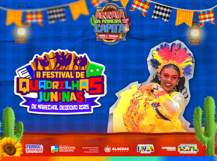II Festival de Quadrilhas Juninas de Marechal Deodoro será realizado nos dias 6 e 7 de junho