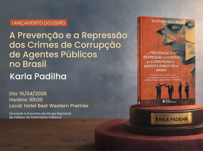 Obra de promotora de Justiça sobre combate à corrupção de agentes públicos será lançada no próximo dia 16