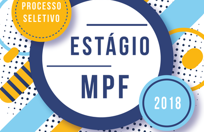 MPF/AL divulga lista dos candidatos habilitados, data, hora e local de prova de estágio