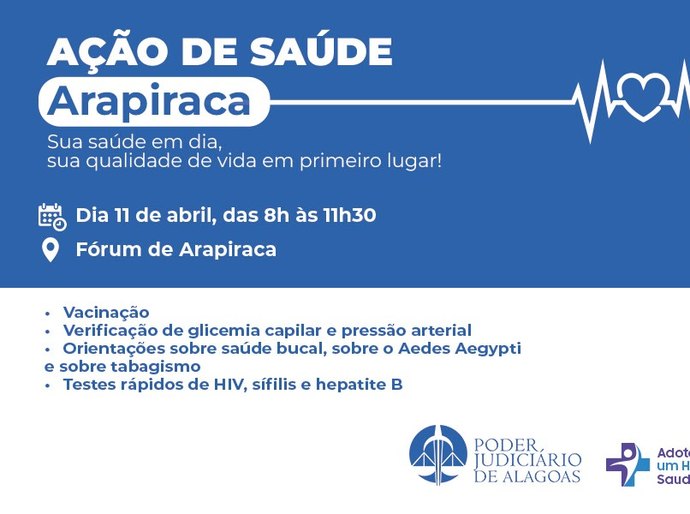 DASQV promoverá ação de saúde no Fórum de Arapiraca, na sexta (11)