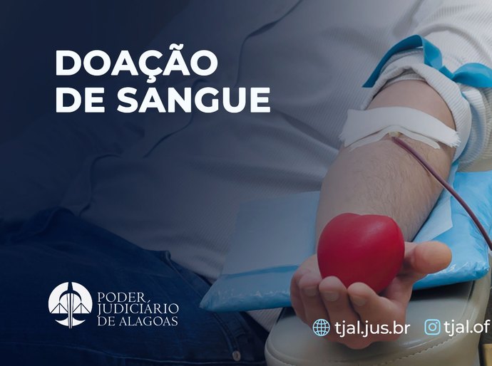 Junho Vermelho: Setor Médico do TJAL reforça importância da doação de sangue