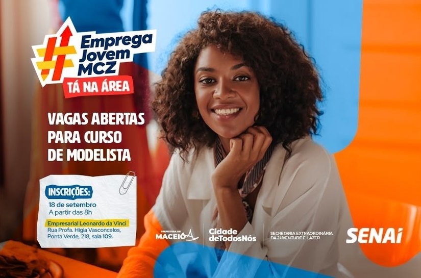 Emprega Jovem: Maceió abre inscrições para curso de modelista em parceria com o Senai