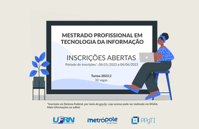  IMD abre inscrições para Mestrado Profissional em Tecnologia da Informação