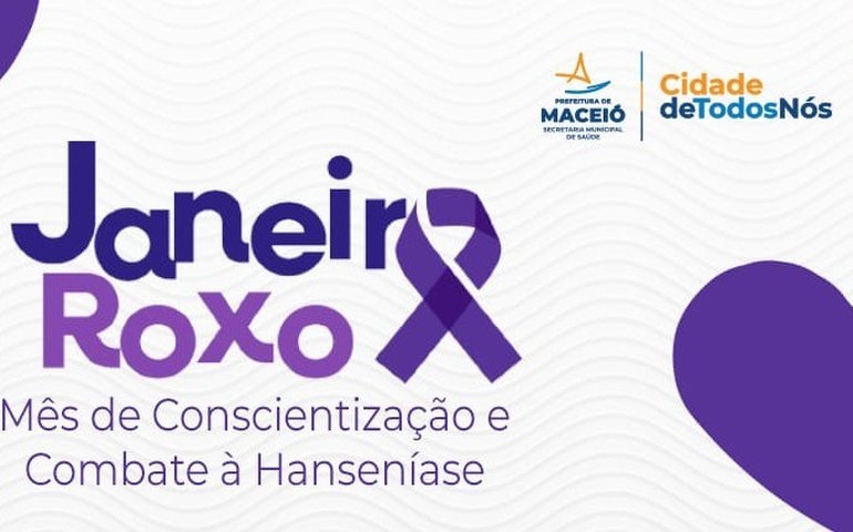 Saúde de Maceió intensifica ações de combate à hanseníase com programação especial
