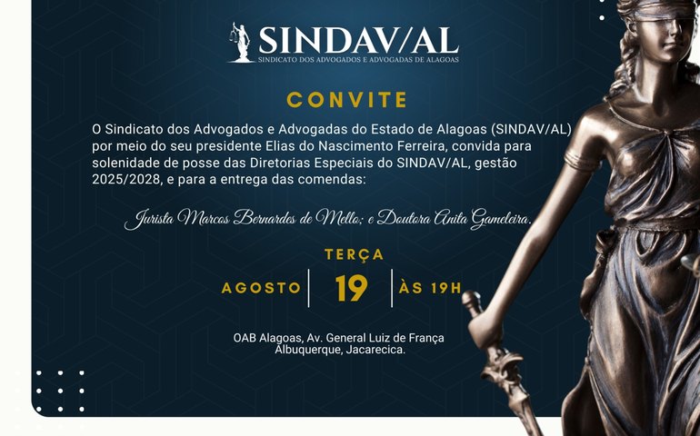 Posse das Diretorias Especiais do Sindav/AL e entrega das comendas: Jurista Marcos Bernardes de Mello e Doutora Anita Gameleira
