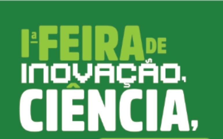 Escolas municipais vão participar da 1ª Feira de Inovação, Ciência, Tecnologia e Sustentabilidade