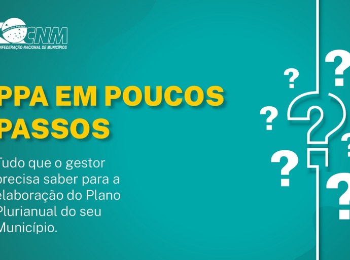 CNM lança cartilha para auxiliar gestores na elaboração do Plano Plurianual