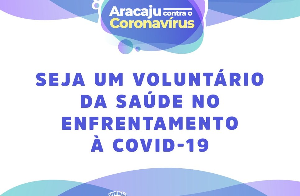 VOLUNTÁRIO COVID 19 ARACAJU