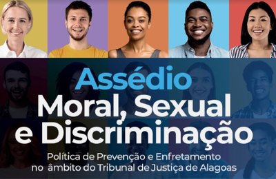 Seminário sobre combate ao assédio terá transmissão no Youtube do TJAL nesta quinta (4)
