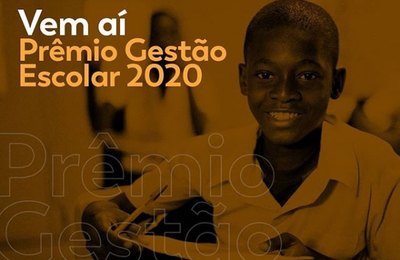 Inscrições para o Prêmio Gestão Escolar 2020 estão abertas até 15 de agosto