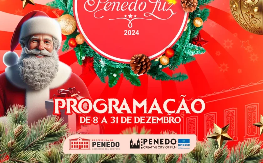 Prefeitura divulga programação do Penedo Luz 2024. Confira!