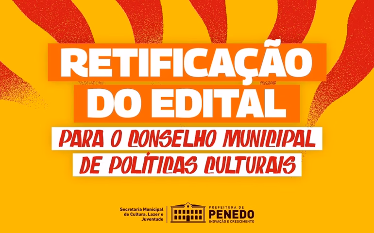Secretaria de Cultura retifica cronograma do edital de credenciamento do CMPC