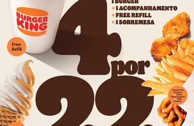 Com “CHAMA no PRECINHO”, Burger King® lança oferta de 4 por R$22,90, que compensa mais que a concorrência