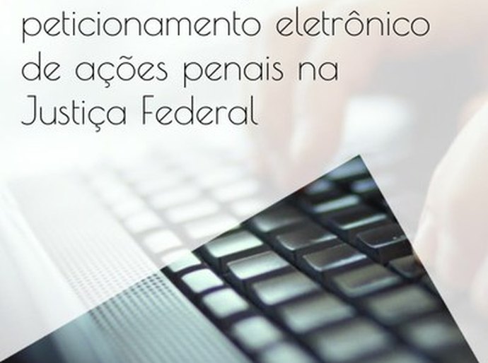 MPF/AL ajuíza primeiras ações penais eletrônicas da Justiça Federal de Alagoas