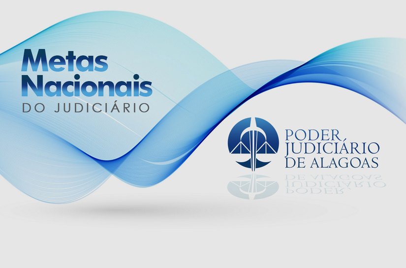 TJ/AL divulga relatório de sugestões para Metas Nacionais do Judiciário