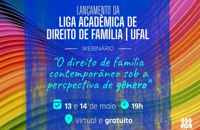 Liga Acadêmica de Direito de Família realiza webinário sobre gênero