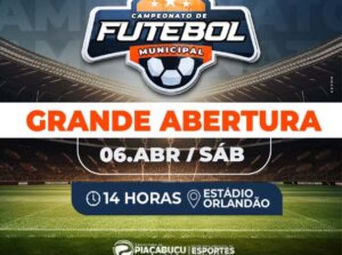 Campeonato de Futebol de Piaçabuçu tem abertura marcada para este sábado (06)