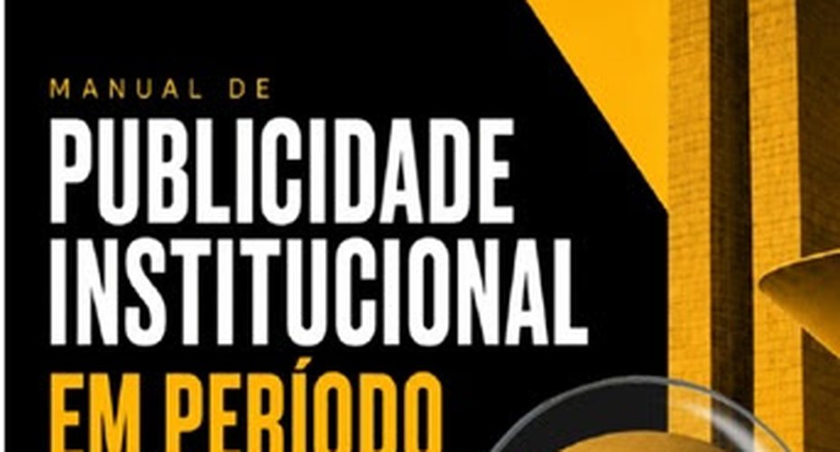 Fenapro e Sinapros lançam manual de orientação para publicidade no período eleitoral