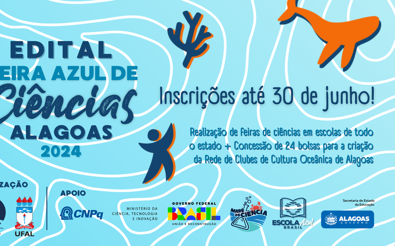 Programa Cidadania Azul lança o 1º Edital Feira Azul de Ciências para todas as escolas de Alagoas