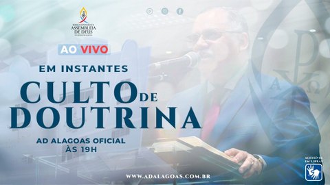 Culto de Doutrina - 06/10/2020 (Acessível em Libras)