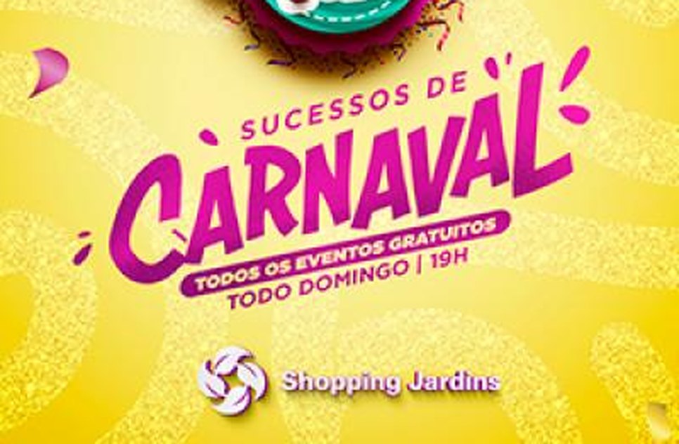 Sucessos de Carnaval Shopping Jardins