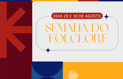 Semana do Folclore promove espetáculos para alunos de escolas públicas