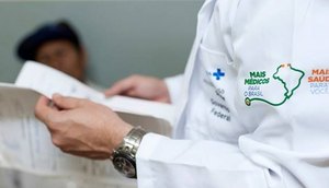 Programa Mais Médicos lança edital com 29 vagas em Sergipe